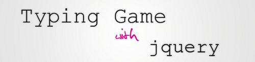 Typing Game with jquery Typing Game with jquery